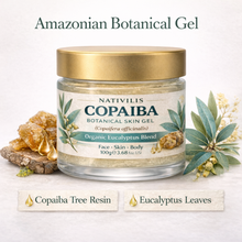 Load image into Gallery viewer, Nativilis Copaiba Gel Eucalyptus (Copaifera officinalis) 100% Natural Multipurpose Gel Face Skin Body Moisturizing Anti-aging and Melasma Treating Inflammation Dermatitis and Fungal Infections Relieve Congestion