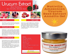 Load image into Gallery viewer, Nativilis Amazonian Urucum Seed Gel (Bixa orellana L.) Prolongs Tanning Skin Natural Glow - Ultraviolet Rays Protection properties – Brazilian Bio-Natural - Copaiba Benefits