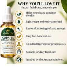 Load image into Gallery viewer, Nativilis Copaiba & Organic Golden Jojoba Botanical Face Oil Serum – 30ml