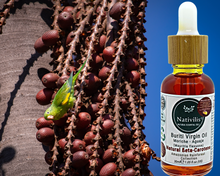 Load image into Gallery viewer, Nativilis Amazonian Buriti Oils (Mauritia flexuosa) Moriche – Aguaje – Richest source Beta-Carotene Vitamin A 20X More than Carrots – emollient rebuild moisturize re-hydrate skin cells - Copaiba
