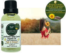 Load image into Gallery viewer, Nativilis Organic Sunflower Seed Carrier Oil (Helianthus annuus) Omega 6 Hair, Face & Skin - Natural Cold Pressed - Non-comedogenic - Promotes Moisture Retention in Skin and Hair Acne-Prone – Copaiba