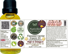 Load image into Gallery viewer, Nativilis Organic Flaxseed Carrier Oil (Linum usitatissimum) - linseed oil - Hair, Face & Skin - Natural Cold Pressed - High in Omega-3 - Improves Skin Smoothness – Moisturizes Dry Skin - Copaiba