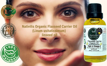 Load image into Gallery viewer, Nativilis Organic Flaxseed Carrier Oil (Linum usitatissimum) - linseed oil - Hair, Face & Skin - Natural Cold Pressed - High in Omega-3 - Improves Skin Smoothness – Moisturizes Dry Skin - Copaiba