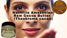 Load image into Gallery viewer, Nativilis Amazonian Cocoa Butter Raw (Theobroma cacao) Skin Natural Moisturizer Replenishing skin's moisture protecting your skin improving elasticity – Copaiba properties