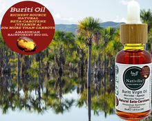 Load image into Gallery viewer, Nativilis Amazonian Buriti Oils (Mauritia flexuosa) Moriche – Aguaje – Richest source Beta-Carotene Vitamin A 20X More than Carrots – emollient rebuild moisturize re-hydrate skin cells - Copaiba