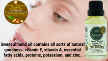 Load image into Gallery viewer, Nativilis Sweet Almond Organic Carrier Oil (Prunus dulcis) King of Nuts- Hair, Face & Skin Natural Cold Pressed – Cleansing Moisturizer Face Chapped Lips Emollient Properties Healthy Scalp - Copaiba