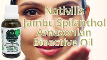 Load image into Gallery viewer, NativilisNativilis Jambu Spilanthol Amazonian Bioactive Oil - Spilanthes Acmella Oleracea Extract - 100% Natural and Pure Botox Alternative - Relax facial muscles reduce wrinkles and fine lines improve skin firmness antioxidant properties Copaiba - 30 m
