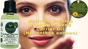 Nativilis Organic Sunflower Seed Carrier Oil (Helianthus annuus) Omega 6 Hair, Face & Skin - Natural Cold Pressed - Non-comedogenic - Promotes Moisture Retention in Skin and Hair Acne-Prone – Copaiba