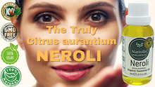 Load image into Gallery viewer, Nativilis Organic Neroli Essential Oil (Citrus aurantium) - 100% Natural - 30ml - (GC/MS Tested)
