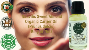Nativilis Sweet Almond Organic Carrier Oil (Prunus dulcis) King of Nuts- Hair, Face & Skin Natural Cold Pressed – Cleansing Moisturizer Face Chapped Lips Emollient Properties Healthy Scalp - Copaiba