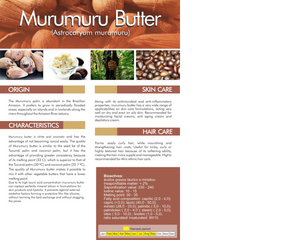 Nativilis Murumuru Butter Virgin Deodorized (Astrocaryum murumuru) – Less frizzy hair - Won’t clog your pores – Copaiba properties - FG